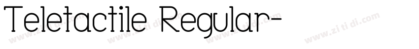 Teletactile Regular字体转换